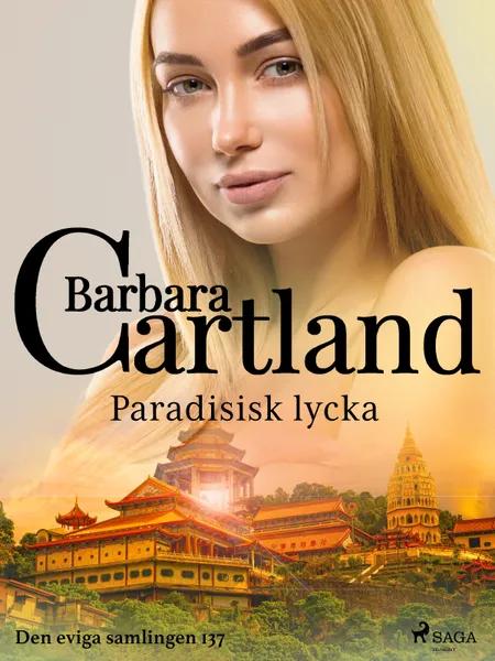 Paradisisk lycka af Barbara Cartland