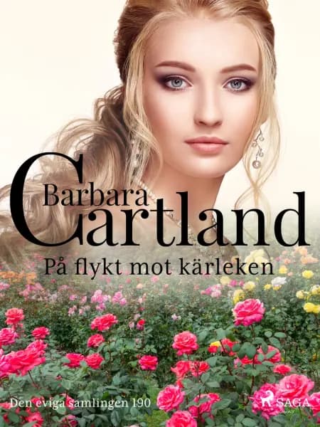 På flykt mot kärleken af Barbara Cartland