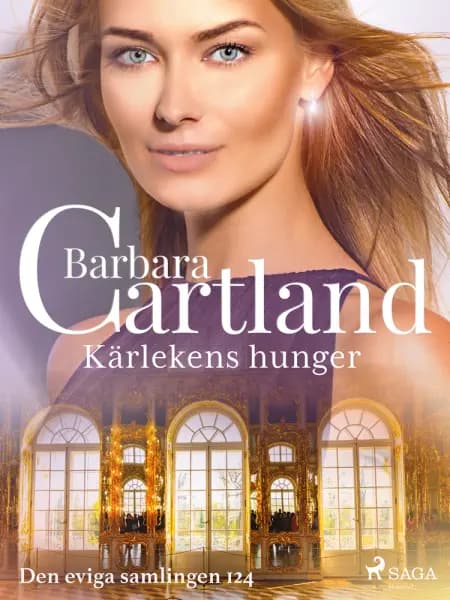 Kärlekens hunger af Barbara Cartland