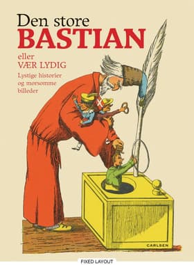 Den store Bastian af Heinrich Hoffmann