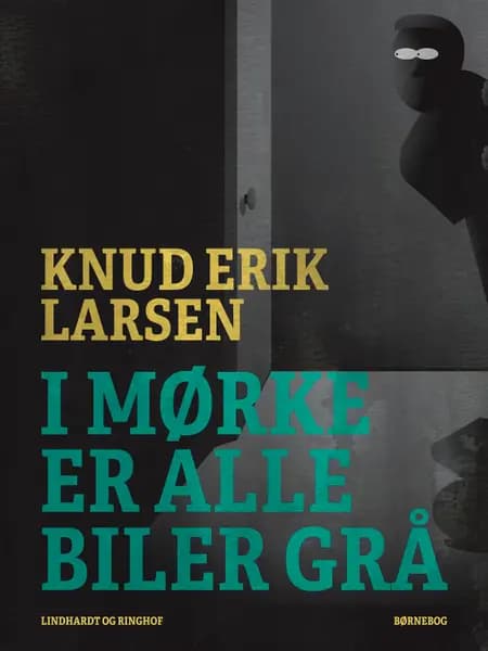 I mørke er alle biler grå af Knud Erik Larsen