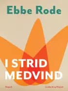 I strid medvind af Ebbe Rode