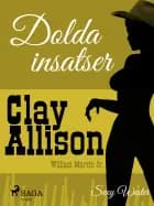 Dolda insatser af William Marvin Jr og Clay Allison