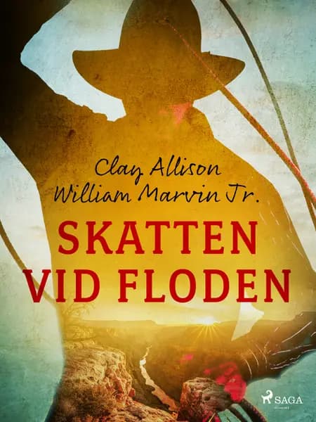 Skatten vid floden af William Marvin Jr