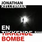 En tikkende bombe af Jonathan Kellerman
