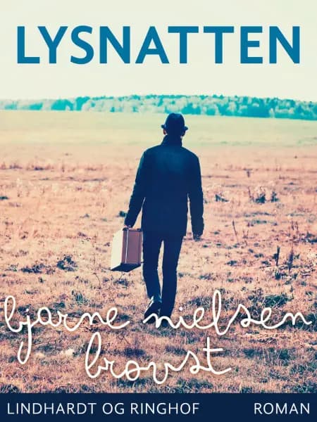 Lysnatten af Bjarne Nielsen Brovst