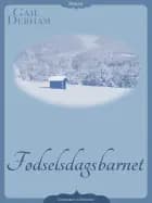 Fødselsdagsbarnet af Gail Derham