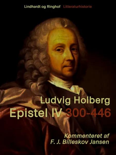 Epistel 4: 300-446 af Ludvig Holberg