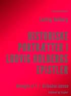 Historiske Portrætter i Ludvig Holbergs Epistler af Ludvig Holberg og F. J. Billeskov Jansen