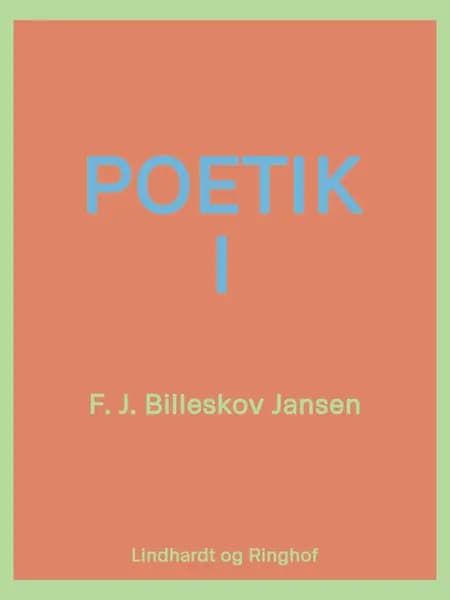 Poetik bind 1 af F.J. Billeskov Jansen
