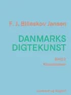 Danmarks digtekunst bind 2: Klassicismen af F. J. Billeskov Jansen