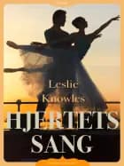 Hjertets sang af Leslie Knowles