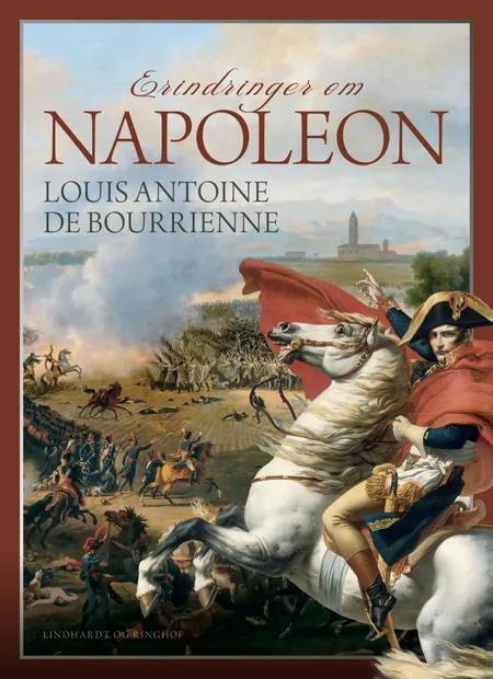 Erindringer om Napoleon af Louis Antoine de Bourrienne