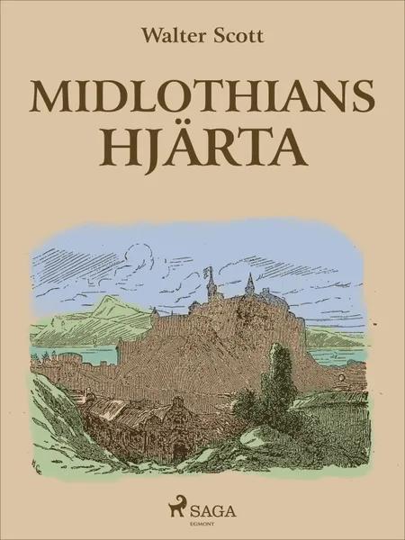 Midlothians hjärta af Walter Scott