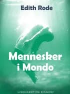 Mennesker i Mondo af Edith Rode
