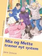 Mia og Mette træner nyt system af Jørn Jensen
