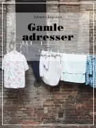 Gamle adresser af Johannes Jørgensen