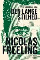 Den lange stilhed af Nicolas Freeling