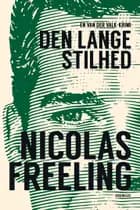 Den lange stilhed af Nicolas Freeling