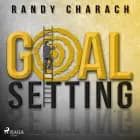 Goal Setting af Randy Charach