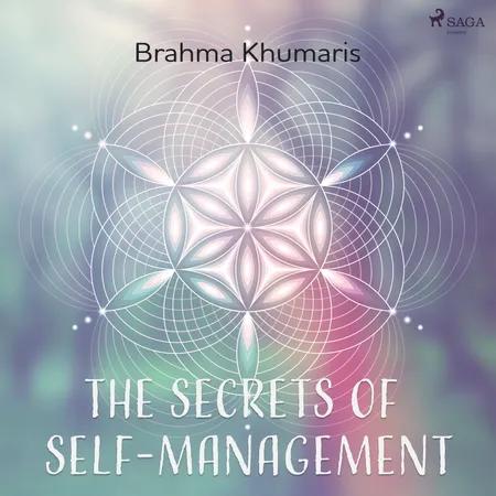 The Secrets of Self-Management af Brahma Khumaris