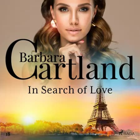 In Search of Love (Barbara Cartland’s Pink Collection 18) af Barbara Cartland
