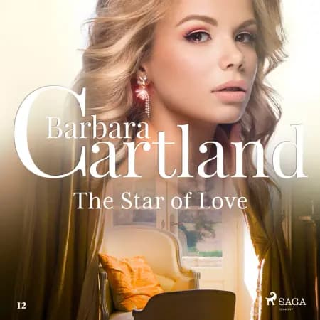 The Star of Love (Barbara Cartland's Pink Collection 12) af Barbara Cartland