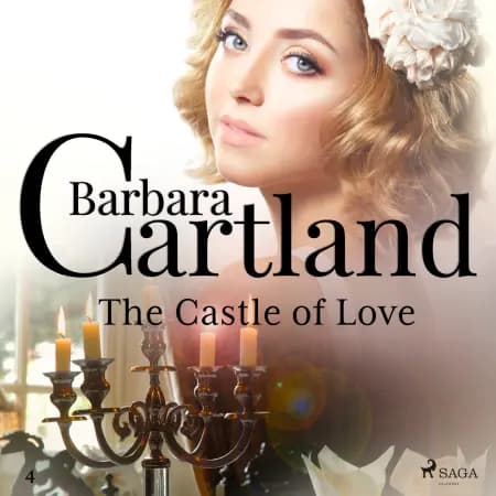 The Castle of Love (Barbara Cartland’s Pink Collection 4) af Barbara Cartland