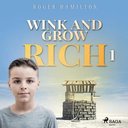 Wink and Grow Rich 1 af Roger Hamilton
