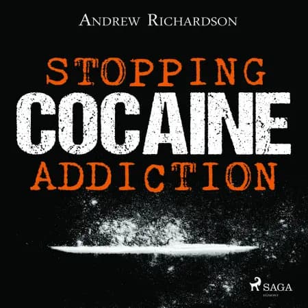 Stopping Cocaine Addiction af Andrew Richardson