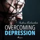 Overcoming Depression af Andrew Richardson