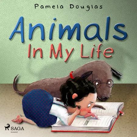 Animals In My Life af Pamela Douglas