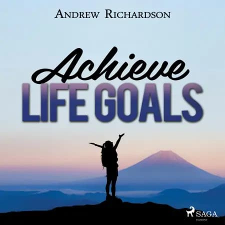 Achieve Life Goals af Andrew Richardson