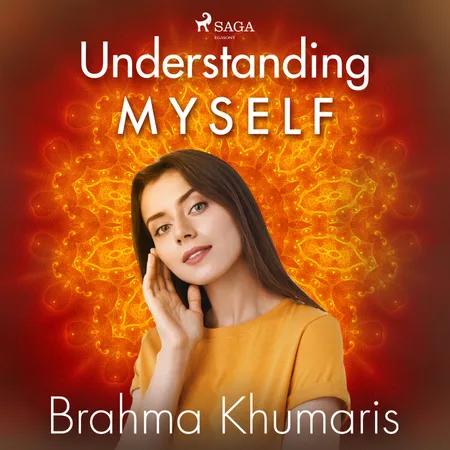 Understanding Myself af Brahma Khumaris