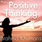 Positive Thinking af Brahma Khumaris
