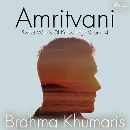 Amritvani 4 af Brahma Khumaris