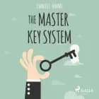 The Master Key System af Charles F. Haanel