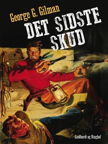 Det sidste skud af George G Gilman