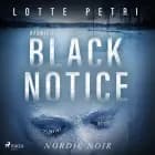 Black notice: Afsnit 1 af Lotte Petri