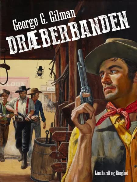 Dræberbanden af George G. Gilman