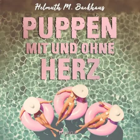 Puppen mit und ohne Herz af Helmuth M. Backhaus