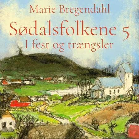 I fest og trængsler af Marie Bregendahl