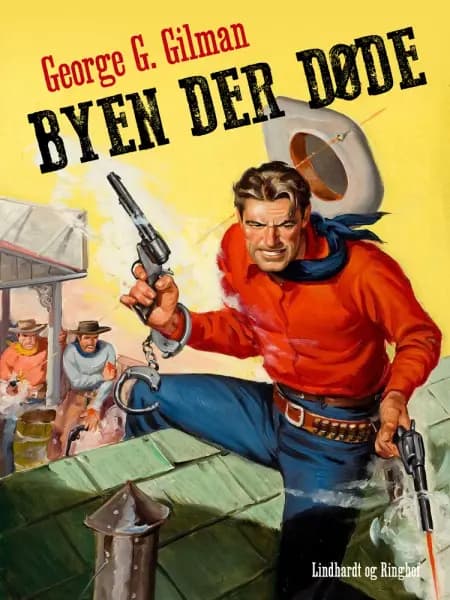 Byen der døde af George G. Gilman