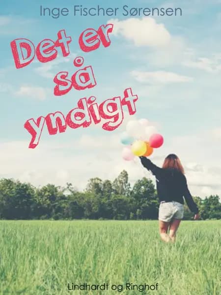 Det er så yndigt af Inge Fischer Sørensen