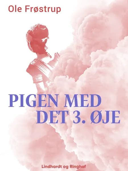 Pigen med det 3. øje af Ole Frøstrup