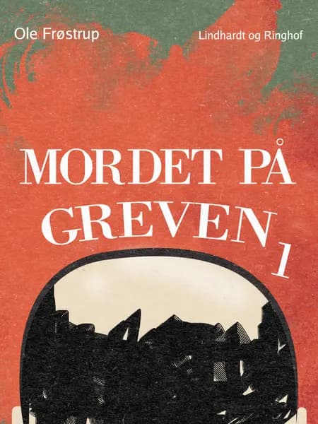 Mordet på greven 1 af Ole Frøstrup