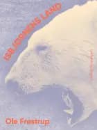 Isbjørnens land af Ole Frøstrup