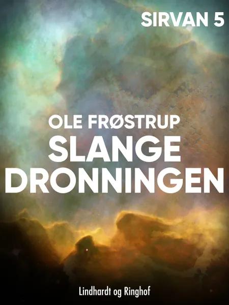 Slangedronningen af Ole Frøstrup