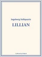 Lillian af Ingeborg Vollquartz