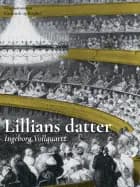 Lillians datter af Ingeborg Vollquartz